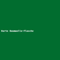 Harte Baumwolle-Flasche