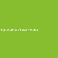 Reichhaltiges Seide-Telefon